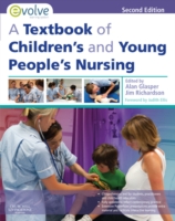 A Textbook of Children's and Young People's Nursing E-Book: A Textbook of Children's and Young People's Nursing E-Book (ePub eBook)
