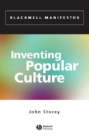 Inventing Popular Culture: From Folklore to Globalization (PDF eBook)