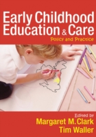 Early Childhood Education and Care: Policy and Practice (PDF eBook)